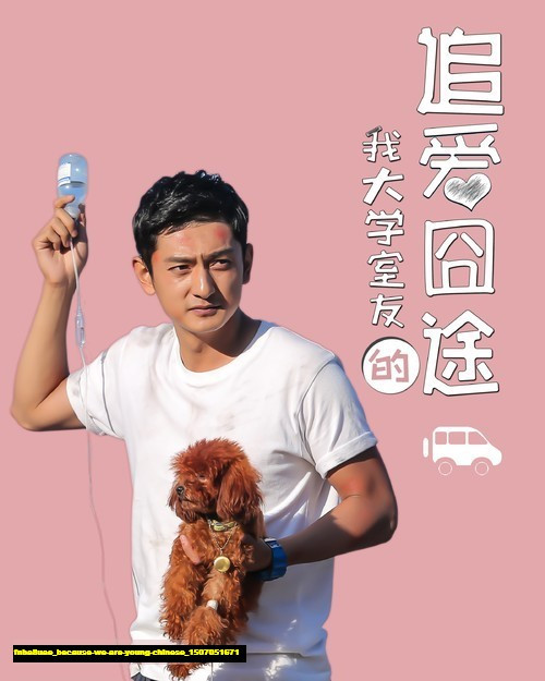 Jual Poster Film because we are young chinese (fnba8uae)